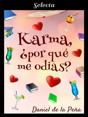 cover image of Karma, ¿por qué me odias?